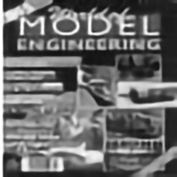 World Of Model Engineering Issue 5 – Parts 1 and 2